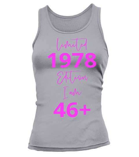 46th Birthday girl for Women Ladies old Tank top Woman