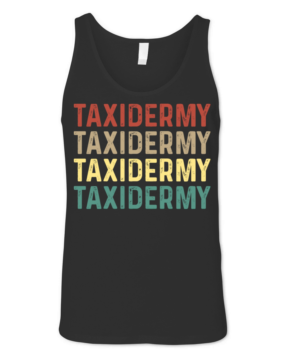 Taxidermy Mounting Lover Animal Stuffer Joke Unisex Jersey Tank