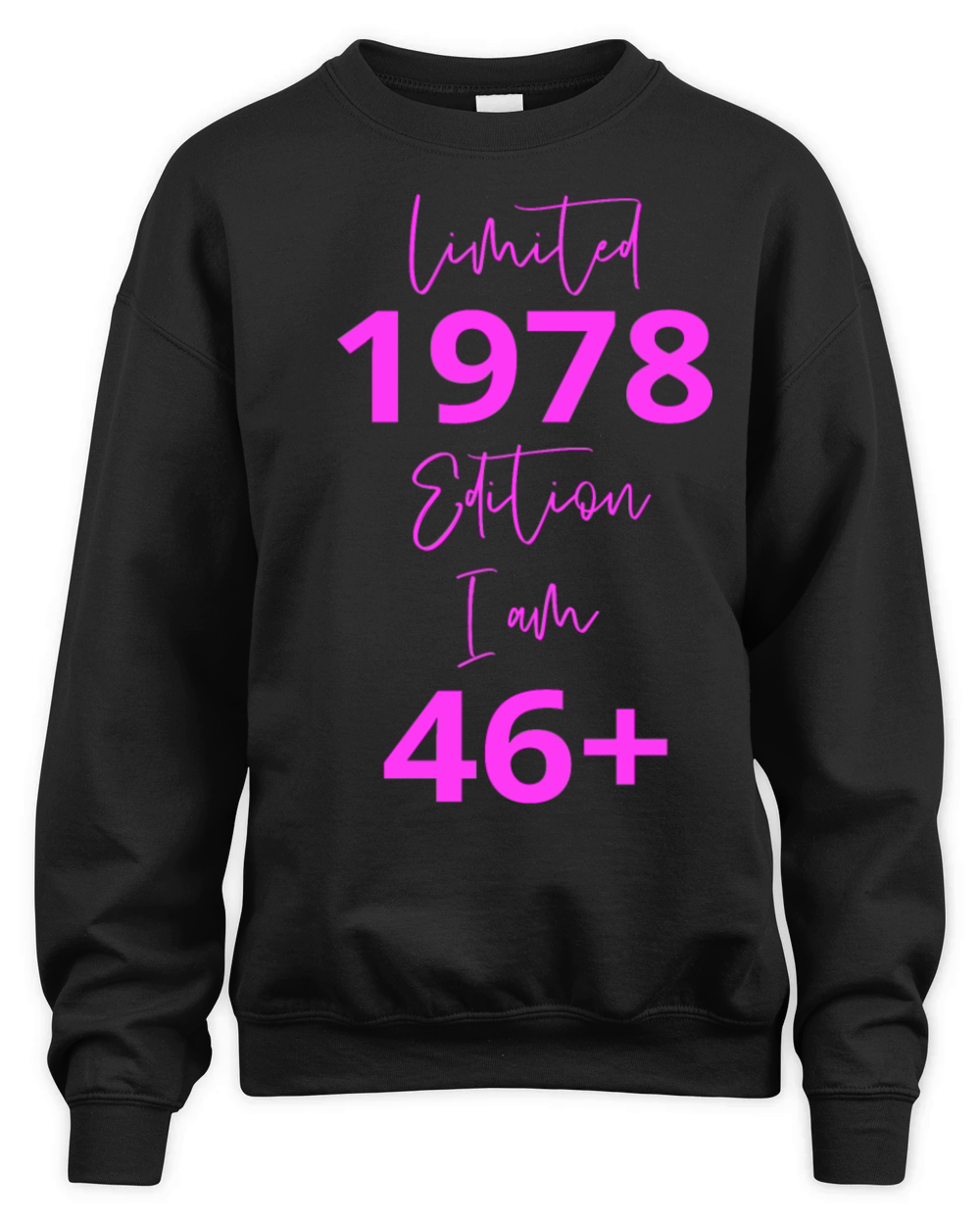 46th Birthday girl for Women Ladies old Unisex Premium Crewneck Sweatshirt