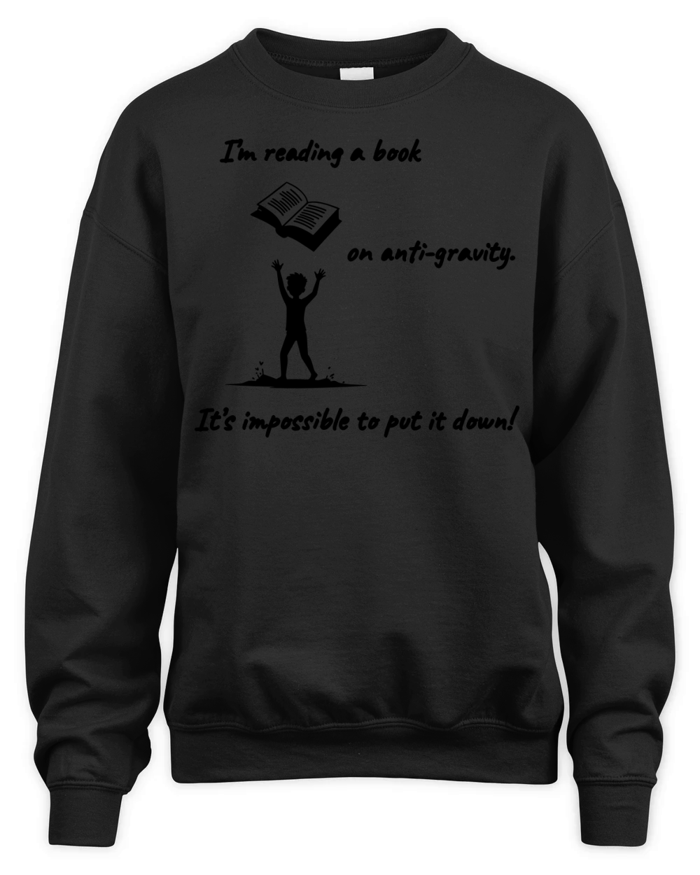 Anti Gravity Book Science Joke g29 Unisex Premium Crewneck Sweatshirt