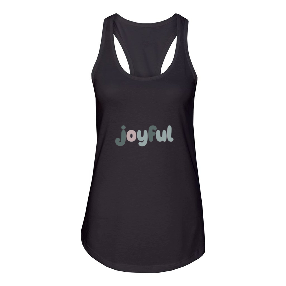 Joyful - Minimalist Women's Racerback Tank