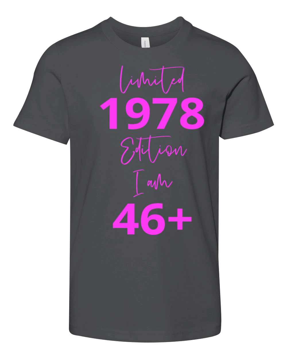 46th Birthday girl for Women Ladies old Youth Unisex Jersey Tee