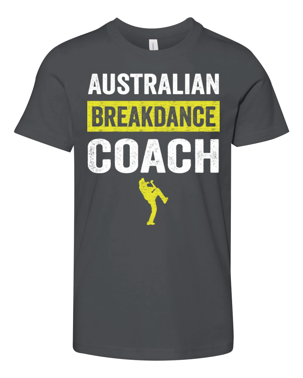 Australian Breakdancing Costume Coach Break Dancer Youth Unisex Jersey Tee