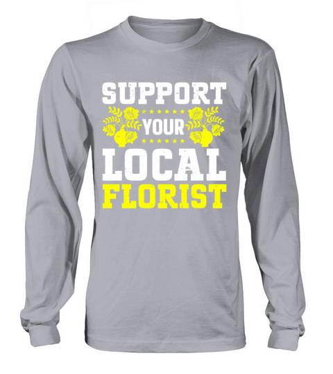 Florist Floral Flower Floristry Long sleeved Unisex