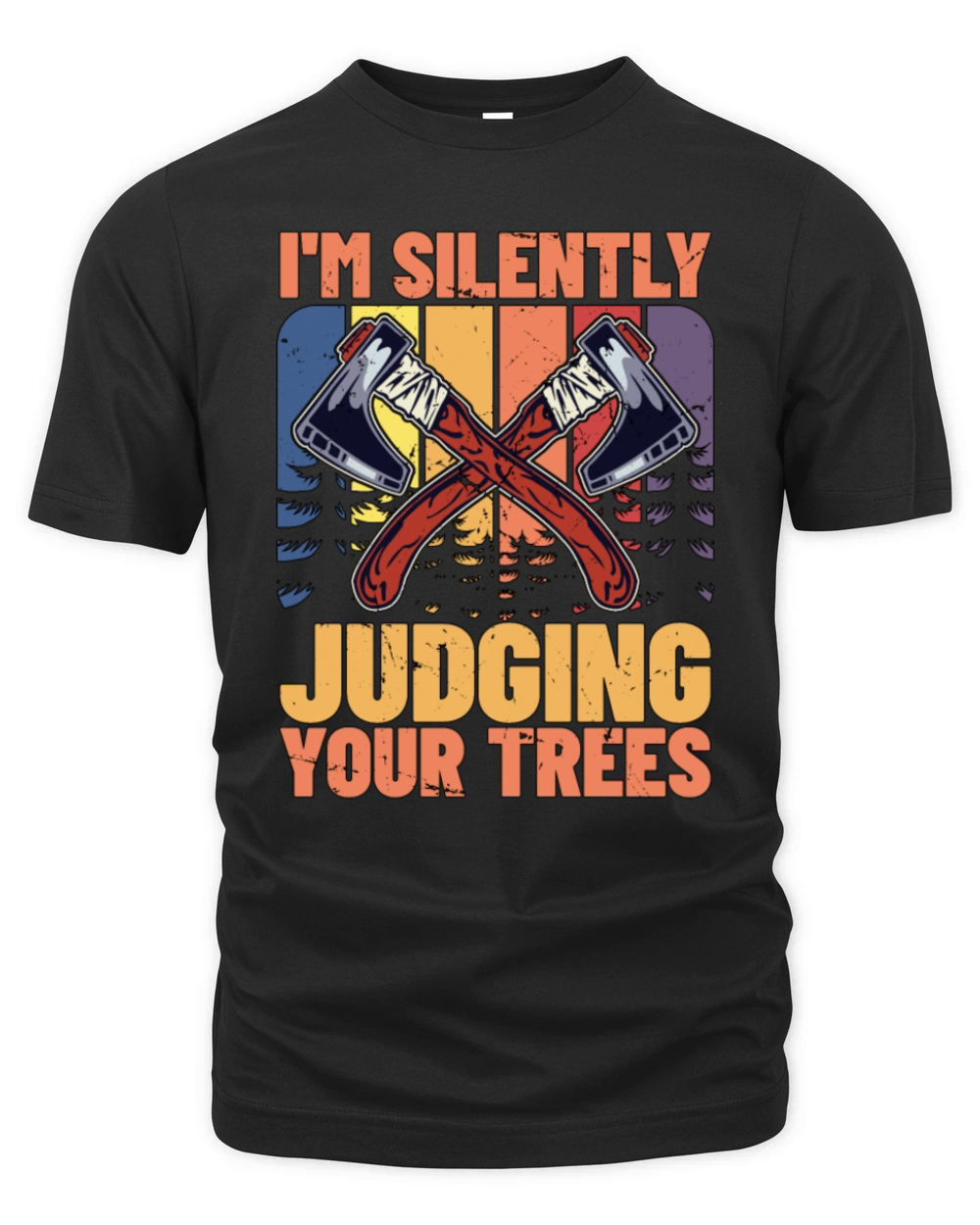 Tree Surgeon Im Silently Judging Your Woodworking Organic Unisex T-shirt