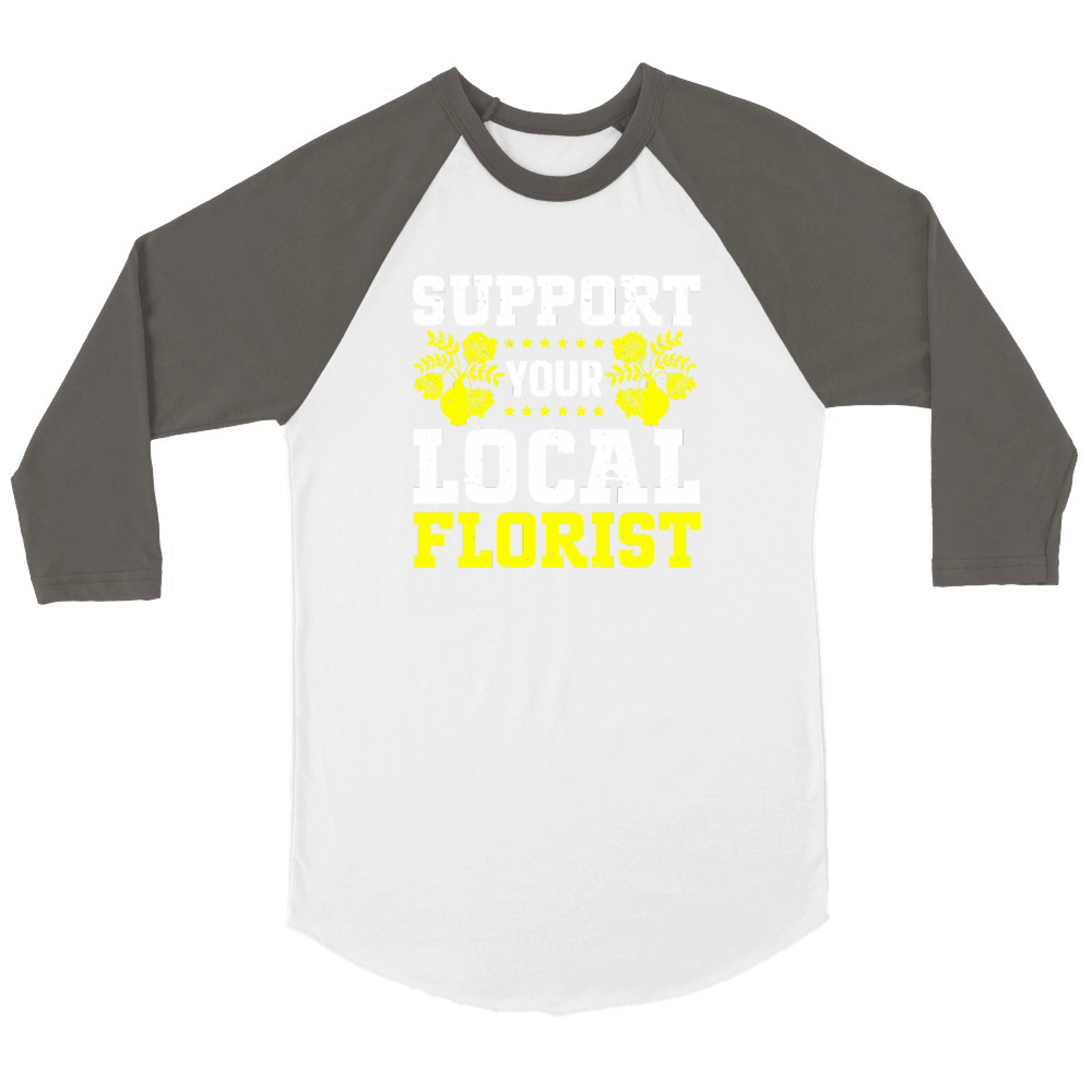 Florist Floral Flower Floristry Unisex ¾ sleeve Raglan T-shirt