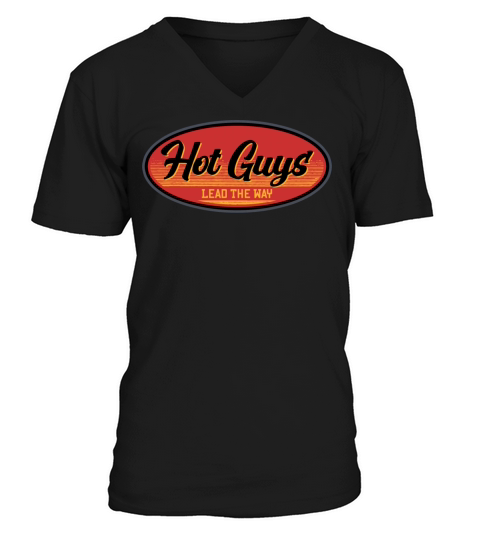 Hot Guys Lead The Way Vintage Retro Style V-Neck T-shirt
