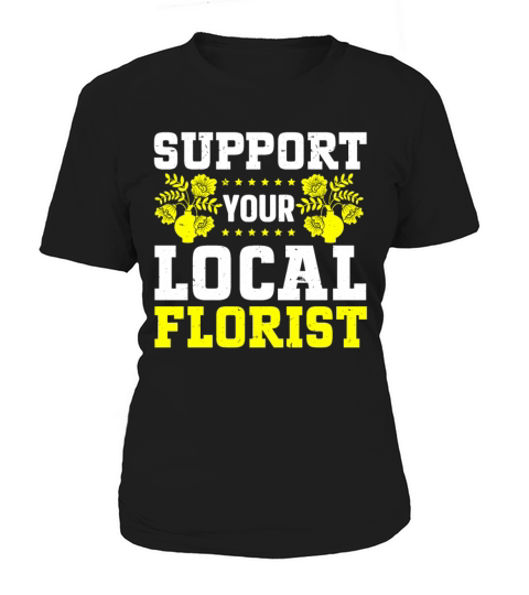 Florist Floral Flower Floristry Women's T-Shirt