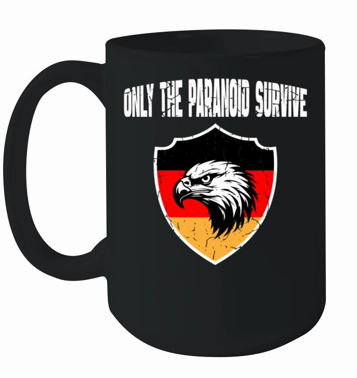 Only The Paranoid Survive Germany Vintage White Ceramic Mug