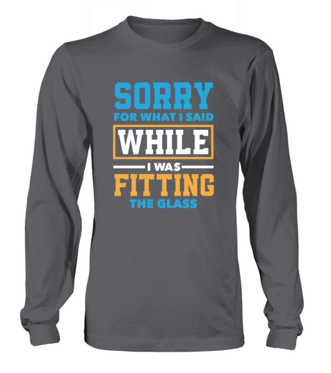 Funny Glazier Gift Long sleeved Unisex
