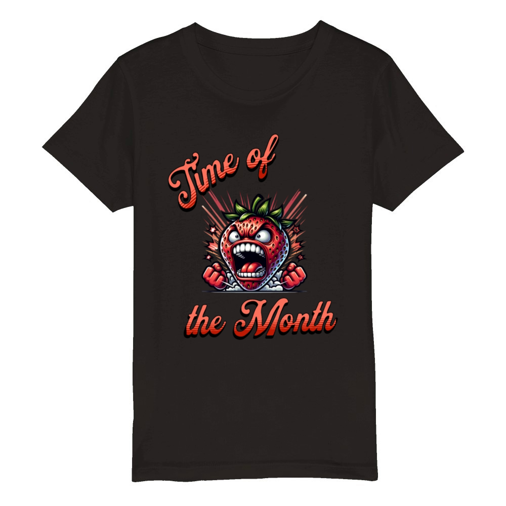 Time of the Month Period Humor Strawberry Organic Kids Crewneck T-shirt