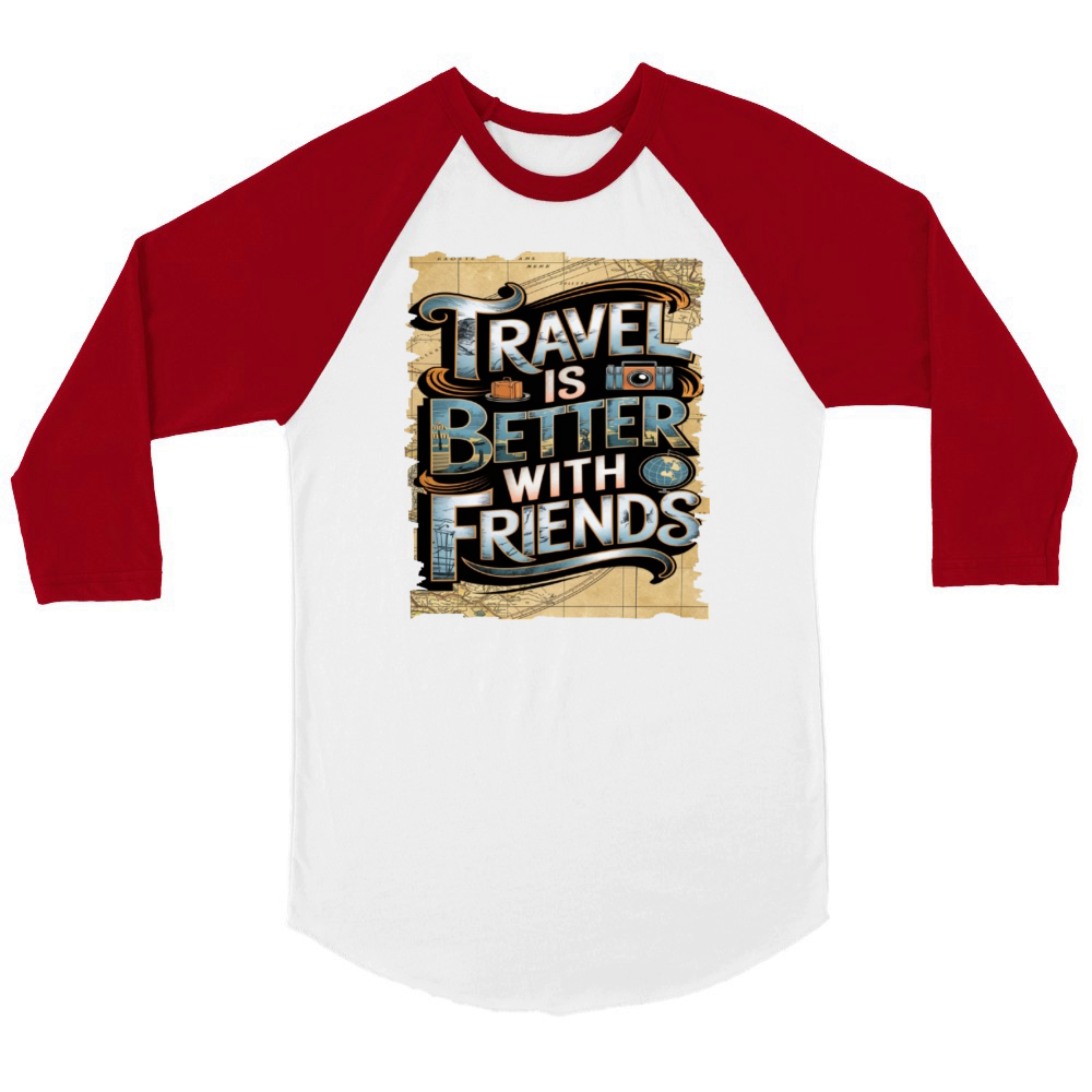 Travel Quote to get inspired N21 Unisex ¾ sleeve Raglan T-shirt