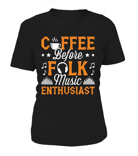 Folk Music Enthusiast Coffee Musician Coffee Lover Women's T-Shirt