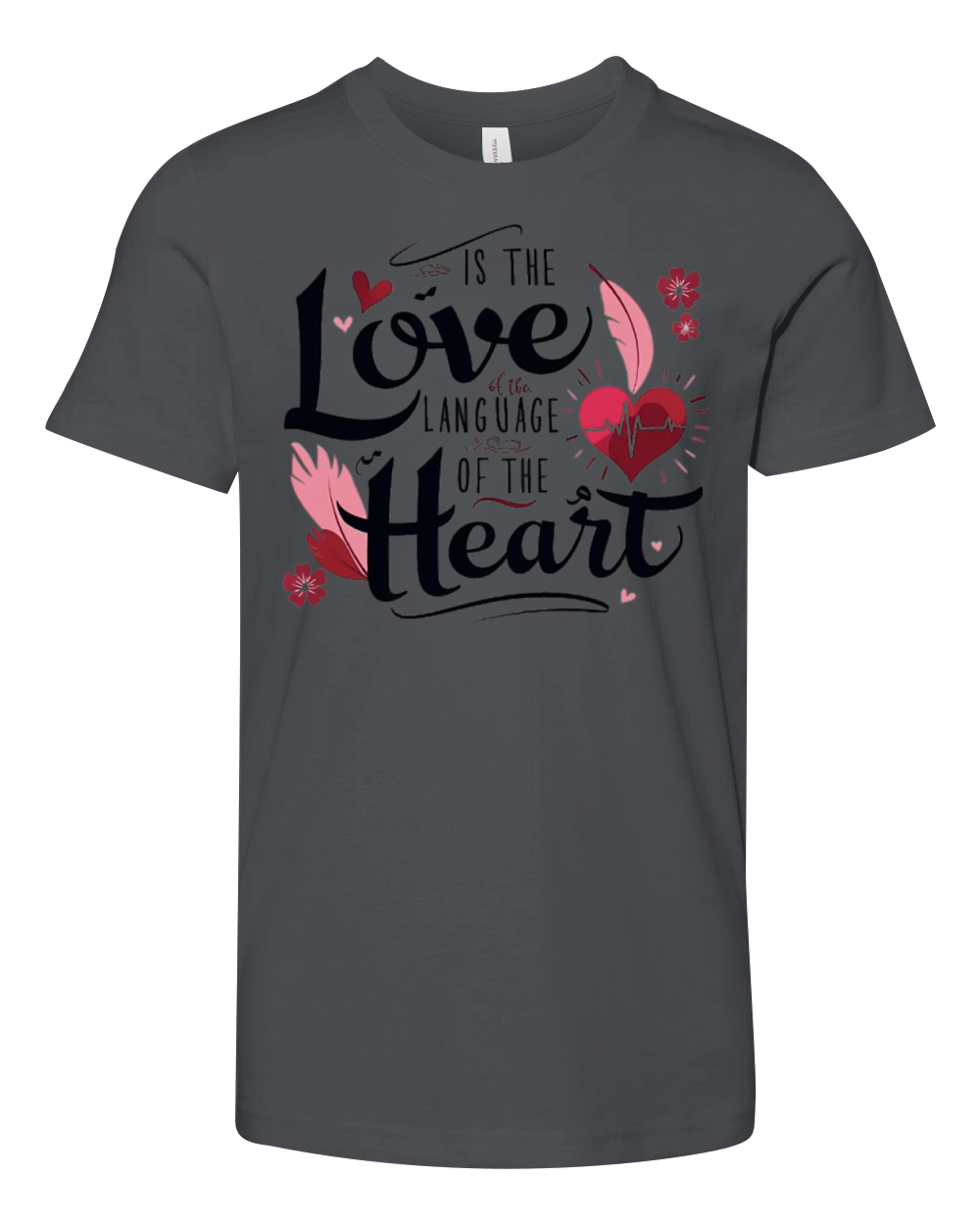 Love is the language of the heart Youth Unisex Jersey Tee