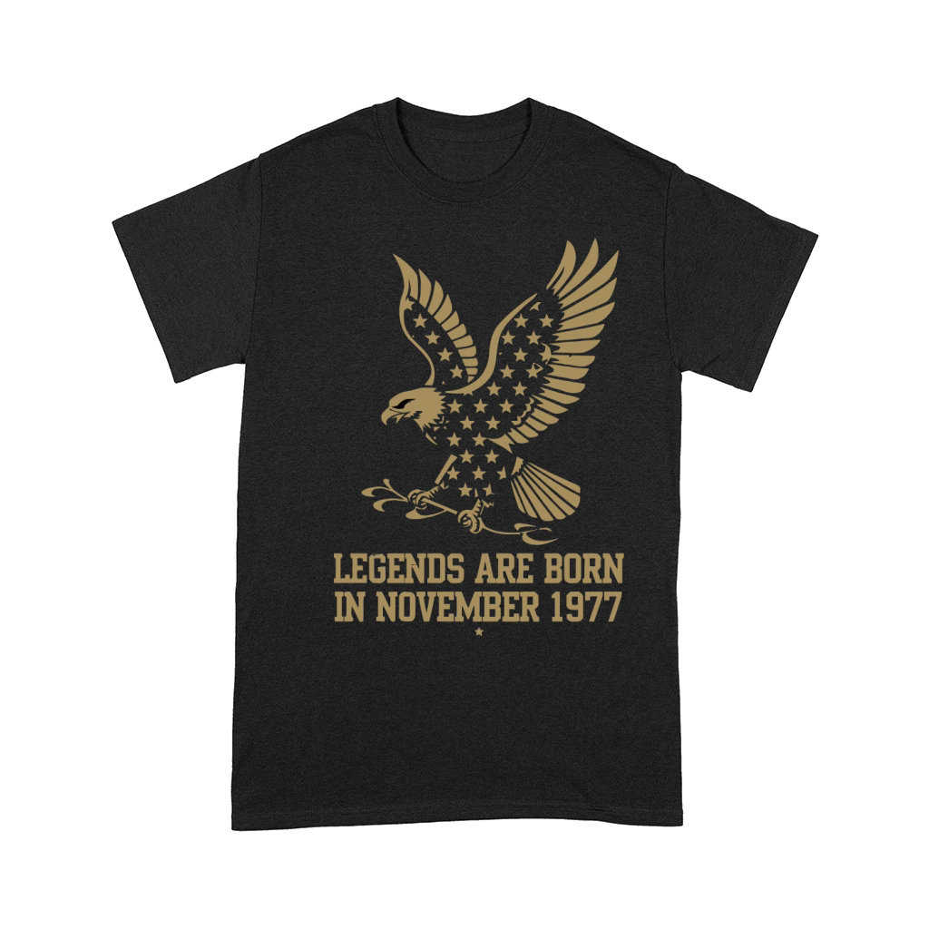Legends Are Born In November 1977 Comfort T-shirt