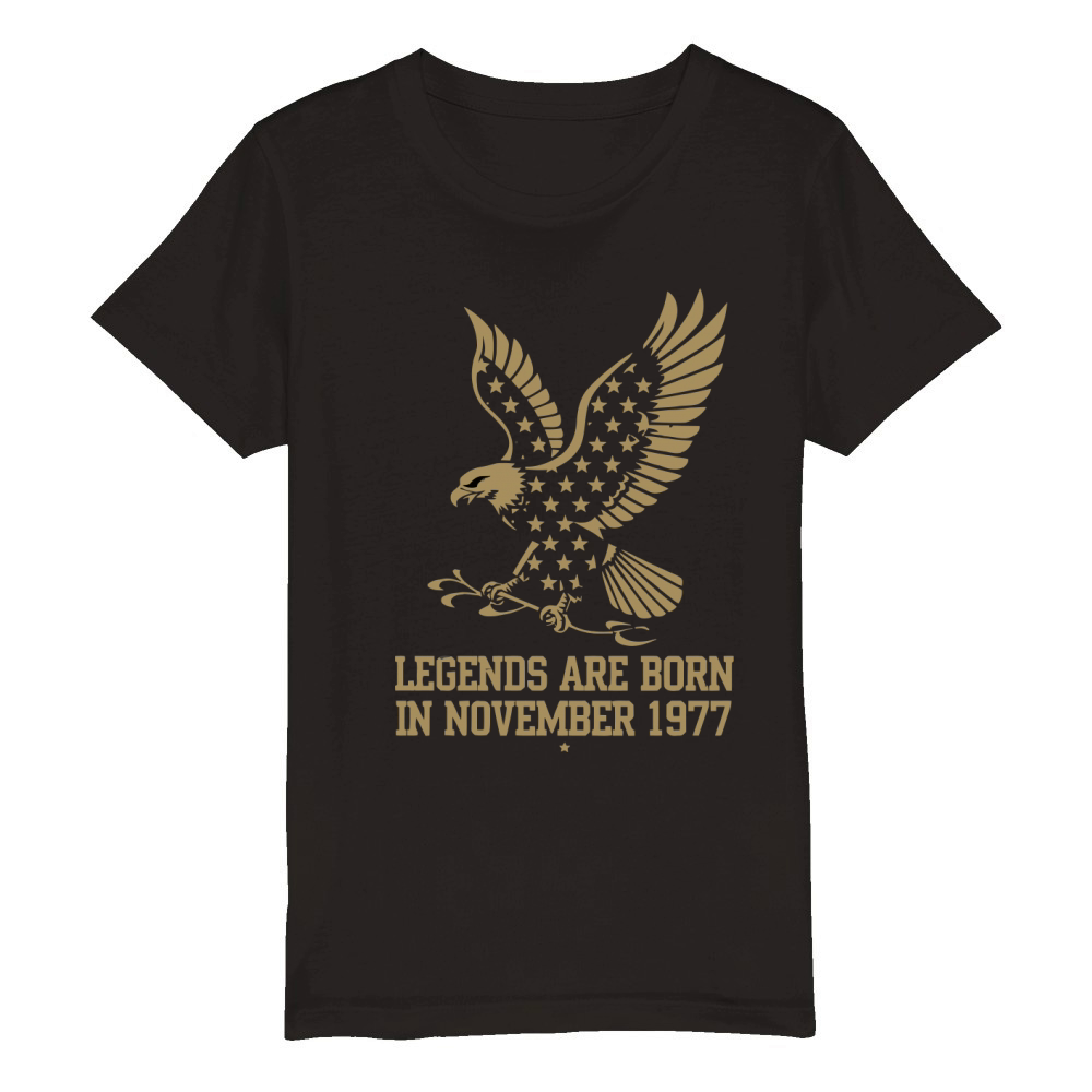 Legends Are Born In November 1977 Organic Kids Crewneck T-shirt