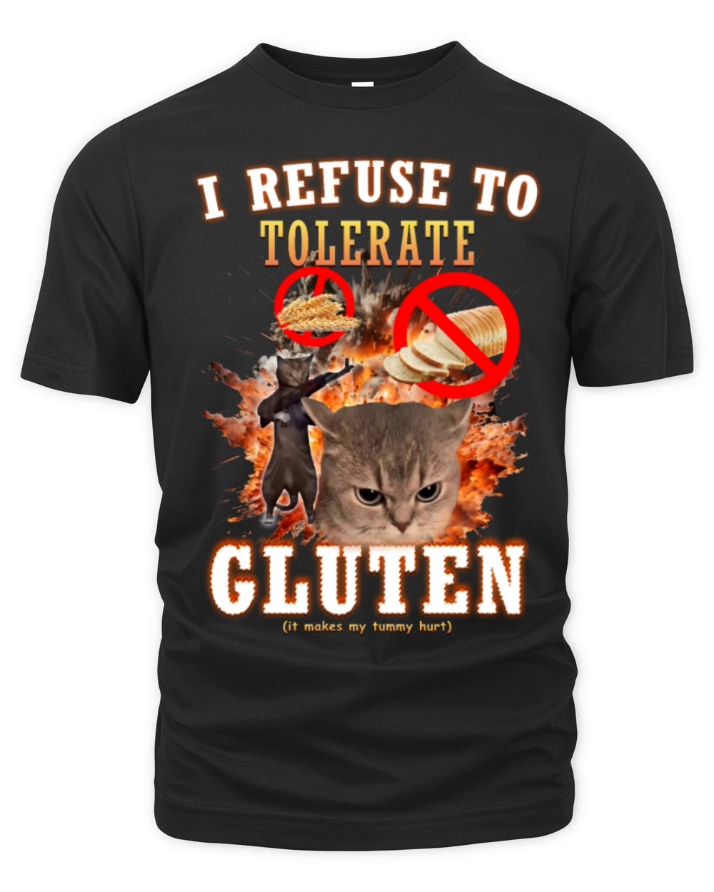 I Refuse to Tolerate Gluten Funny Cat Meme Gifts Organic Unisex T-shirt