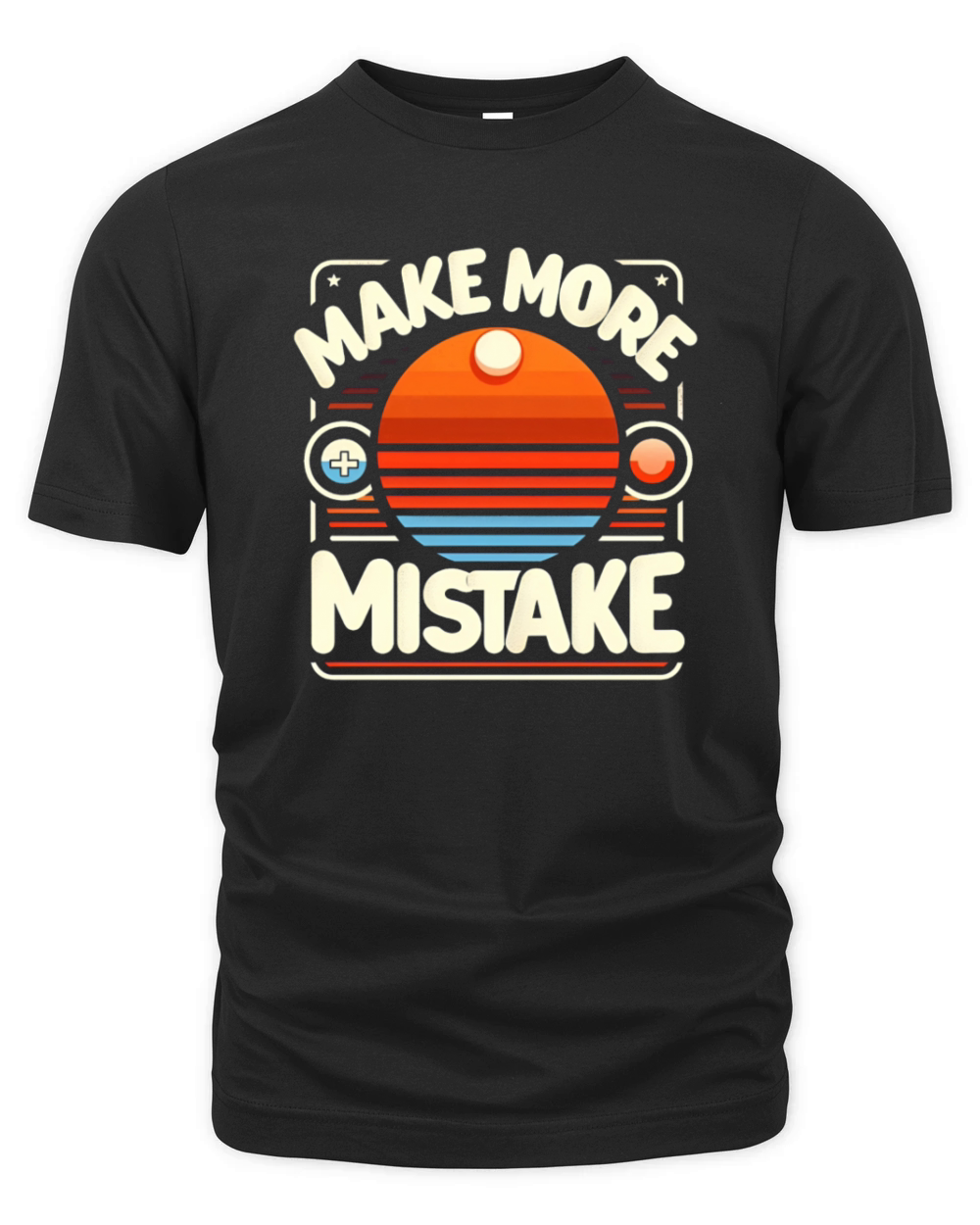 Make More Mistake Organic Unisex T-shirt