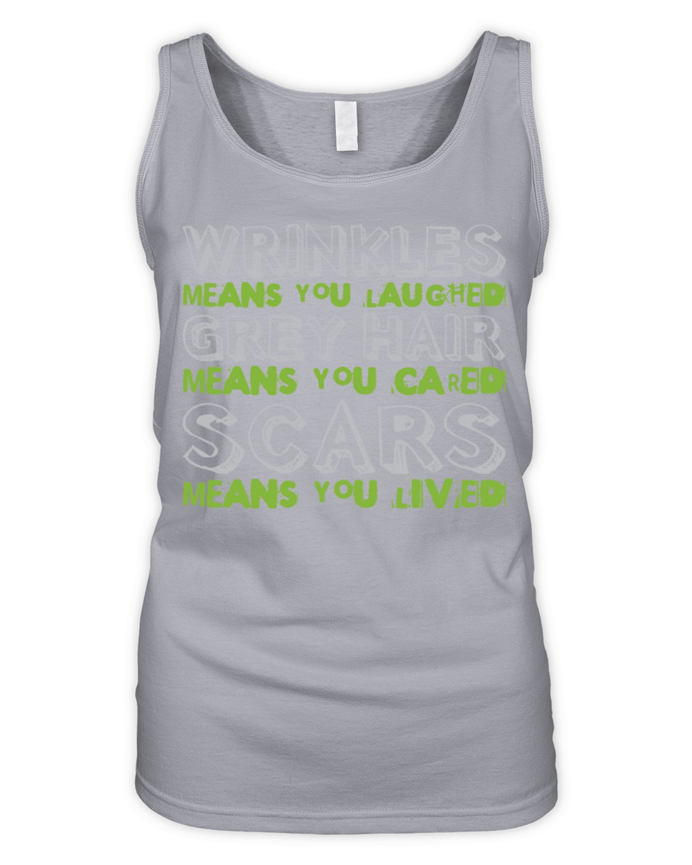 Wrinkles Grey Hair Scars Senior Citizen Quote Organic Women's Tank Top
