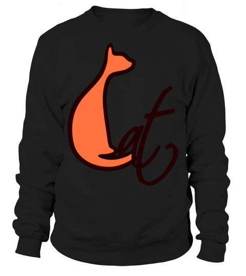 Sitting Cat Pretty Silhouette Text Quote Outline Sweatshirt Unisex