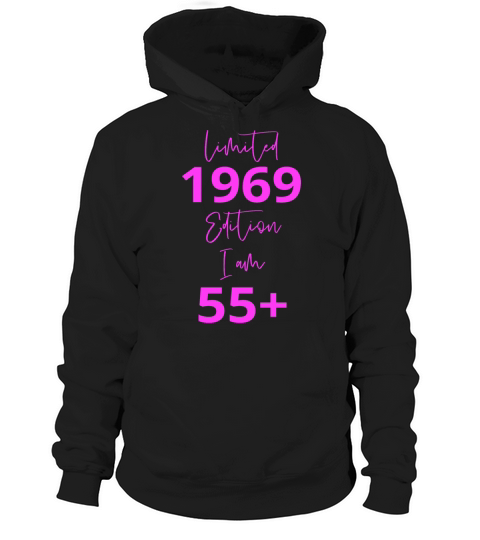 55th Birthday girl for Women Ladies old Hoodie Unisex