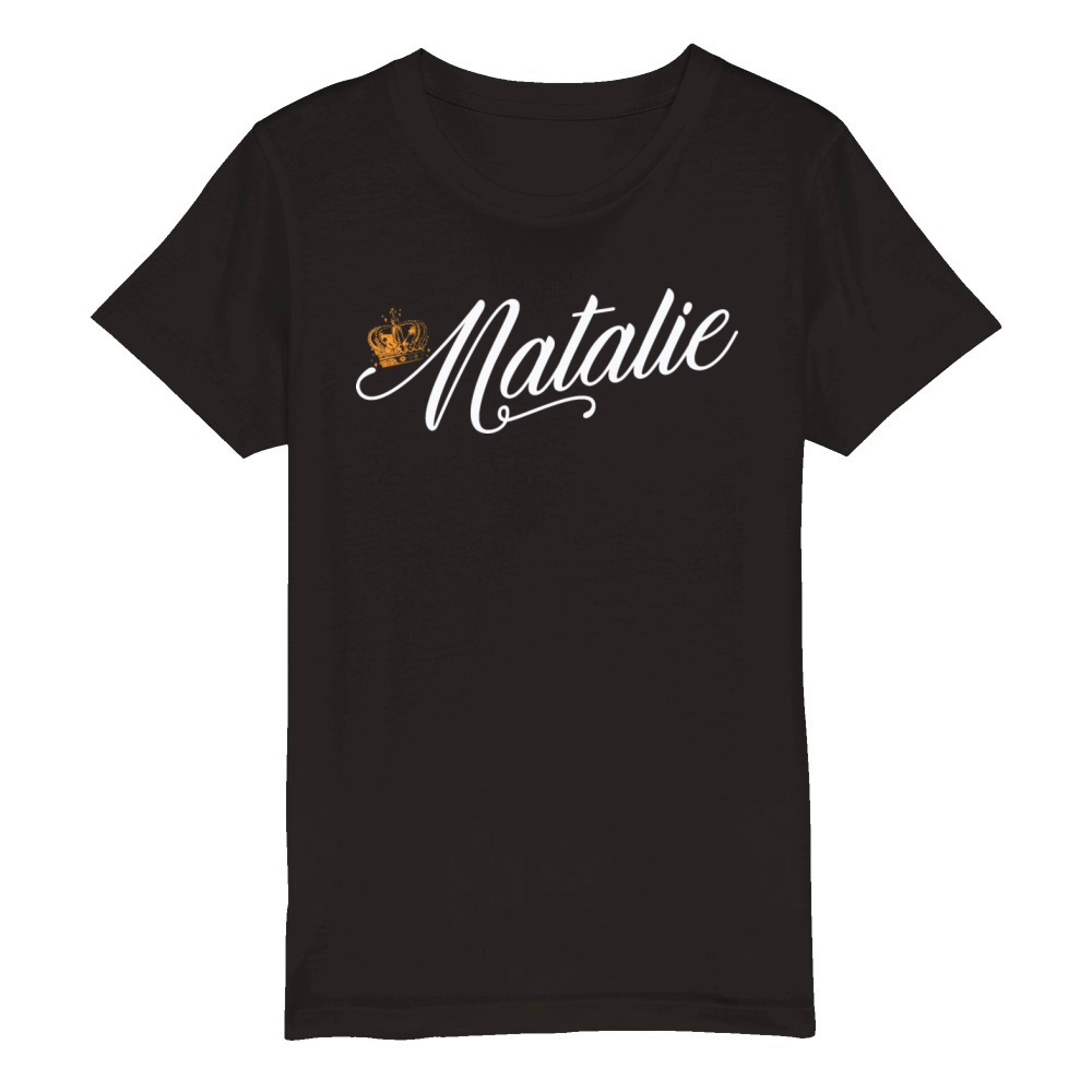 Natalie Name for Women Kids Toddlers - Natalie Organic Kids Crewneck T-shirt