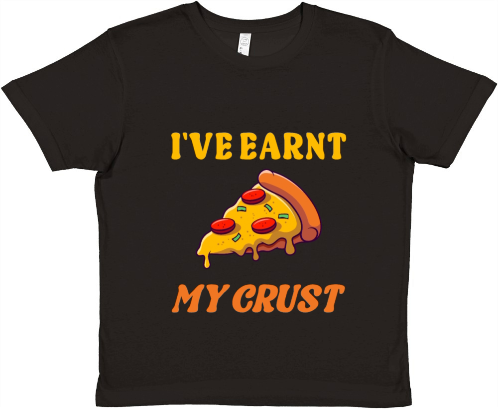 Ive earnt my crust Premium Kids Crewneck T-shirt