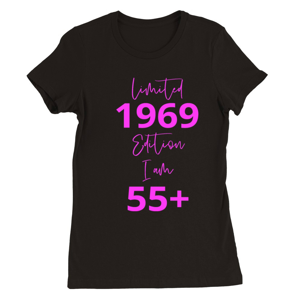 55th Birthday girl for Women Ladies old Premium Womens Crewneck T-shirt