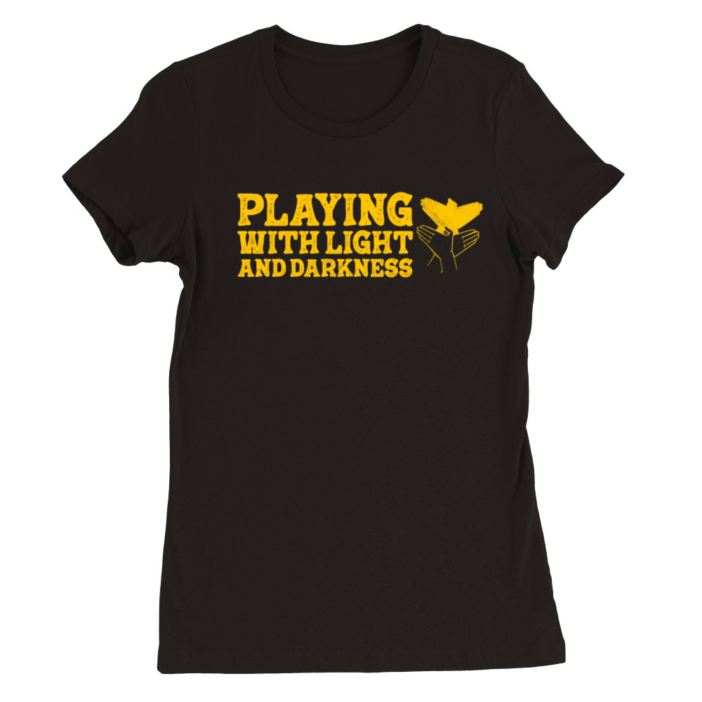 Playing With Light And Darkness Shadow Premium Womens Crewneck T-shirt