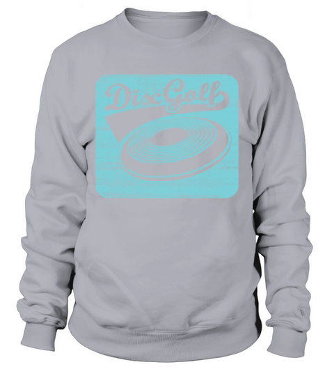 Disc Golf In Retro Vintage Style Frisbee Sweatshirt Unisex