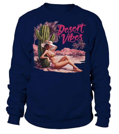 Sunset Desert Vibes Vacation Adventure for a Sweatshirt Unisex