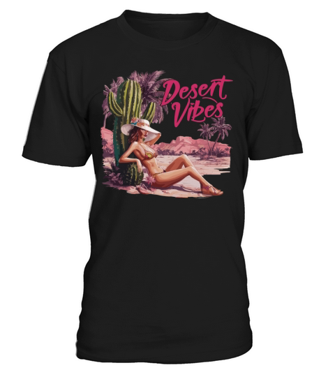 Sunset Desert Vibes Vacation Adventure for a T-Shirt Unisex