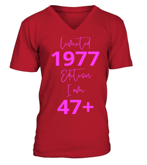 47th Birthday girl for Women Ladies old V-Neck T-shirt