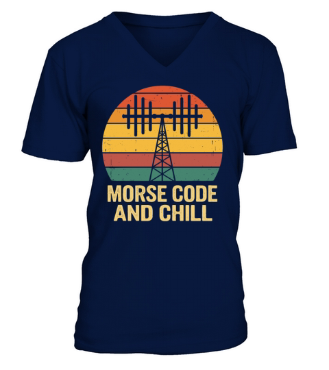 Amateur Radio Operator Ham Radio Morse Code And V-Neck T-shirt