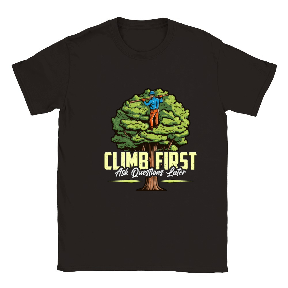 Arborist Climb First Ask Questions Tree Climber Classic Kids Crewneck T-shirt