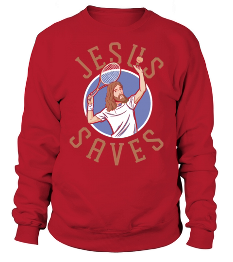 Funny Tennis Player Racket Jesus Sweatshirt Unisex