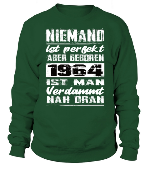 Nobody Is Perfect But Born In 1964 Birthday Sweatshirt Unisex