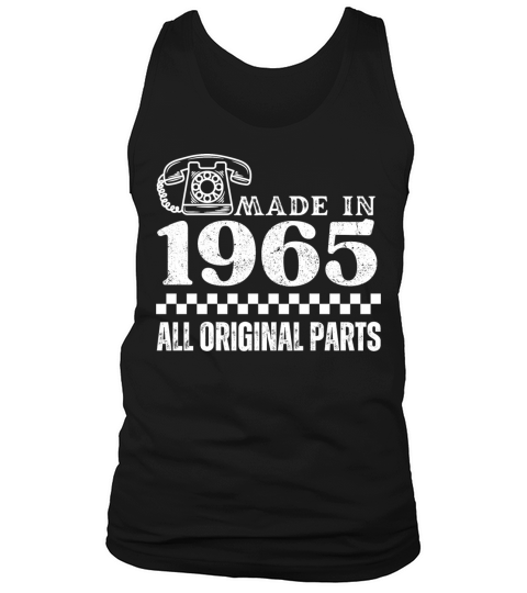 Made in 1965 All Orginal Parts Vintage Phone Desig Tank Top Unisex