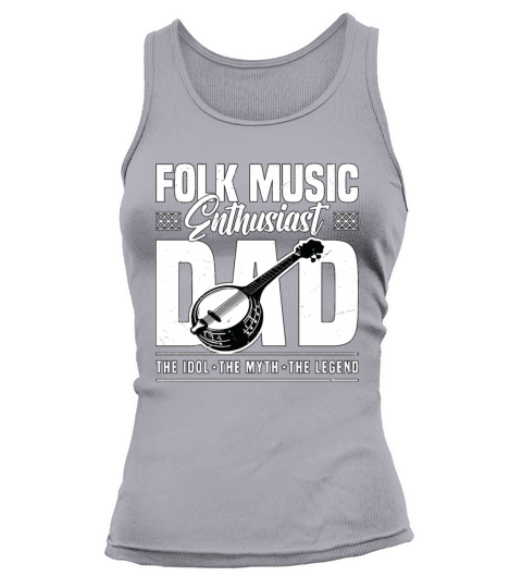 Folk Music Enthusiast Dad The Idol The Musician Tank top Woman