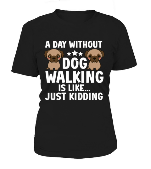 Dog Walker Professional Pet Sitter Dog Walking Women's T-Shirt