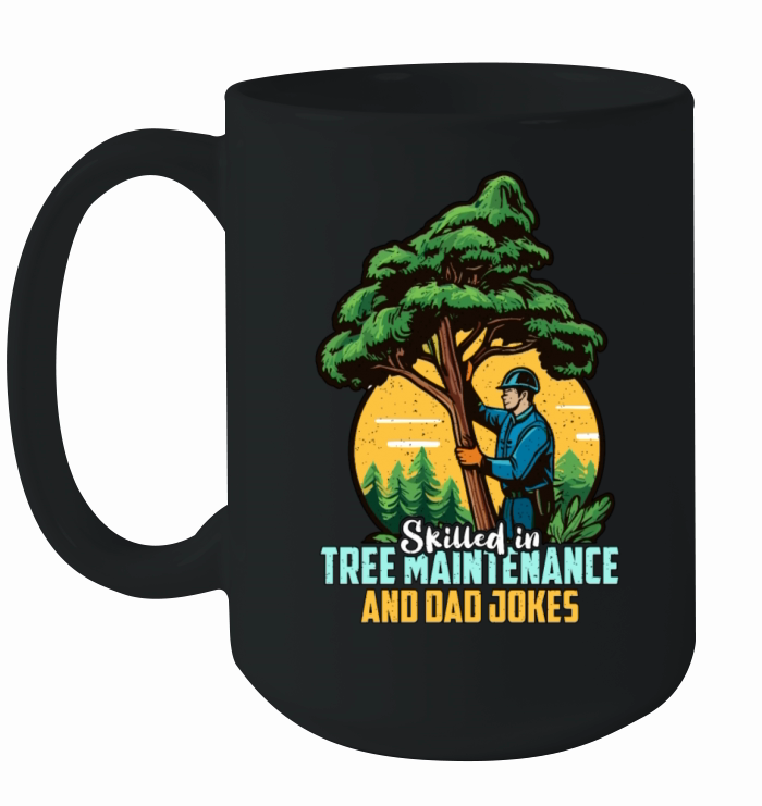 Arborist Skilled In Tree Maintenance Forest Worker Ceramic Mug