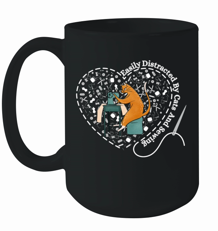 Easily Distracted By Cats And Sewing - seamstress Ceramic Mug