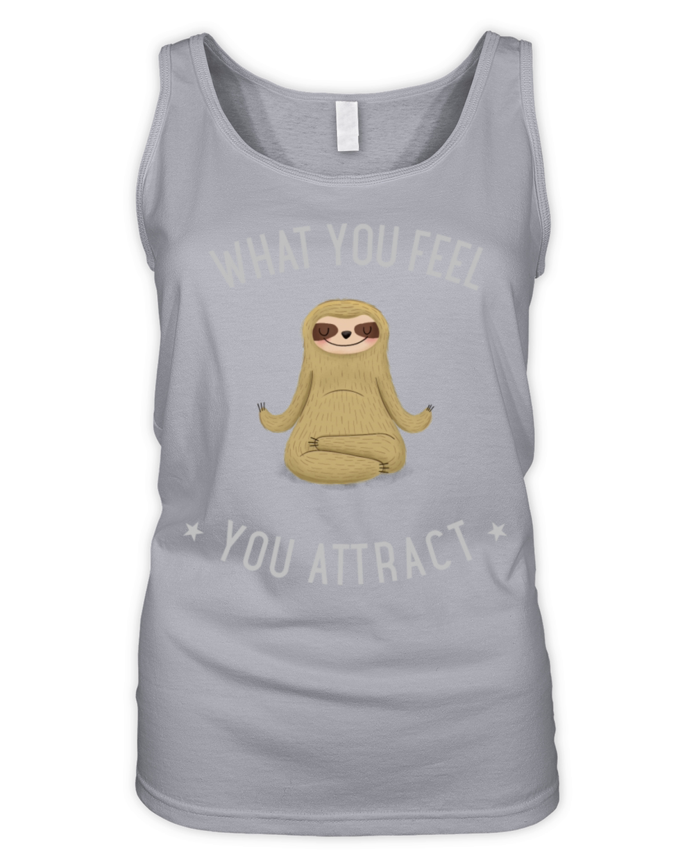 WHAT YOU FEEL YOU ATTRACT SLOTH Organic Women's Tank Top