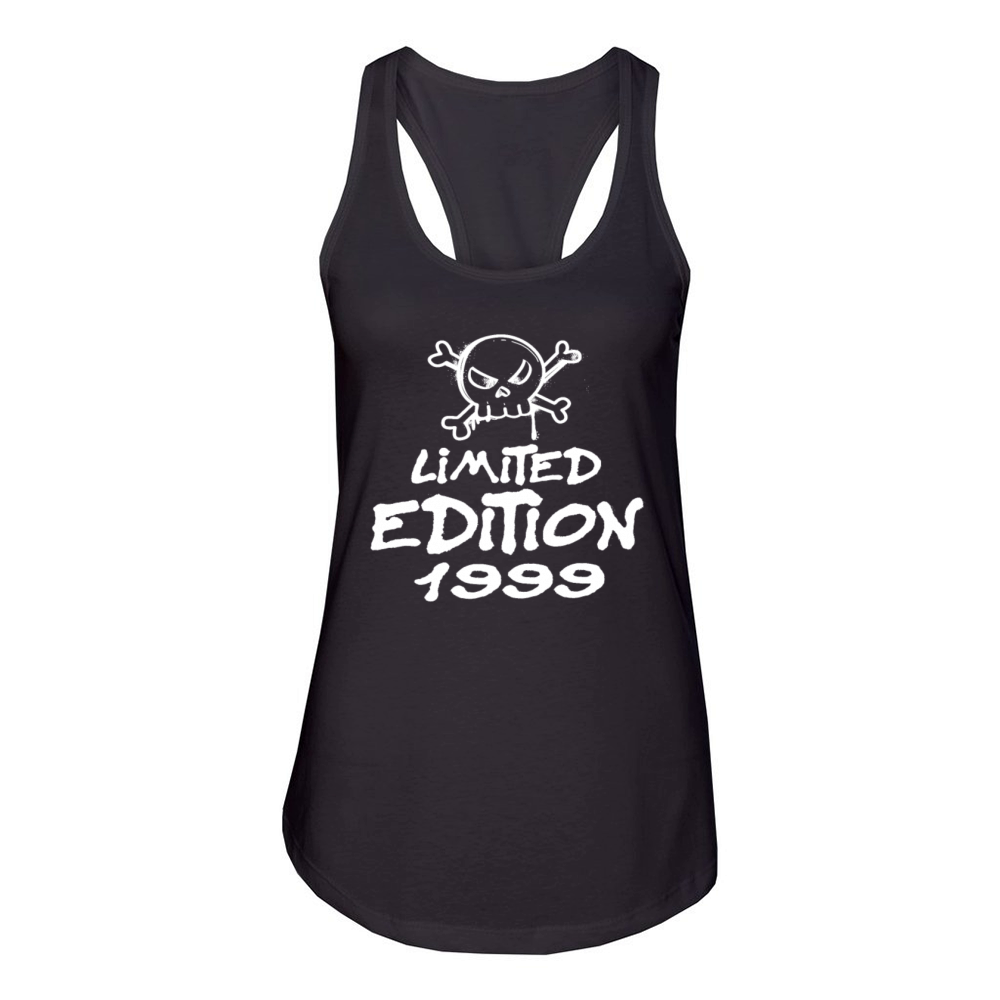 Limited Edition 1999 Birthday 1999 Born Women's Racerback Tank