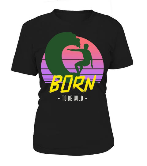 Born to Be Wild Vintage Women's T-Shirt