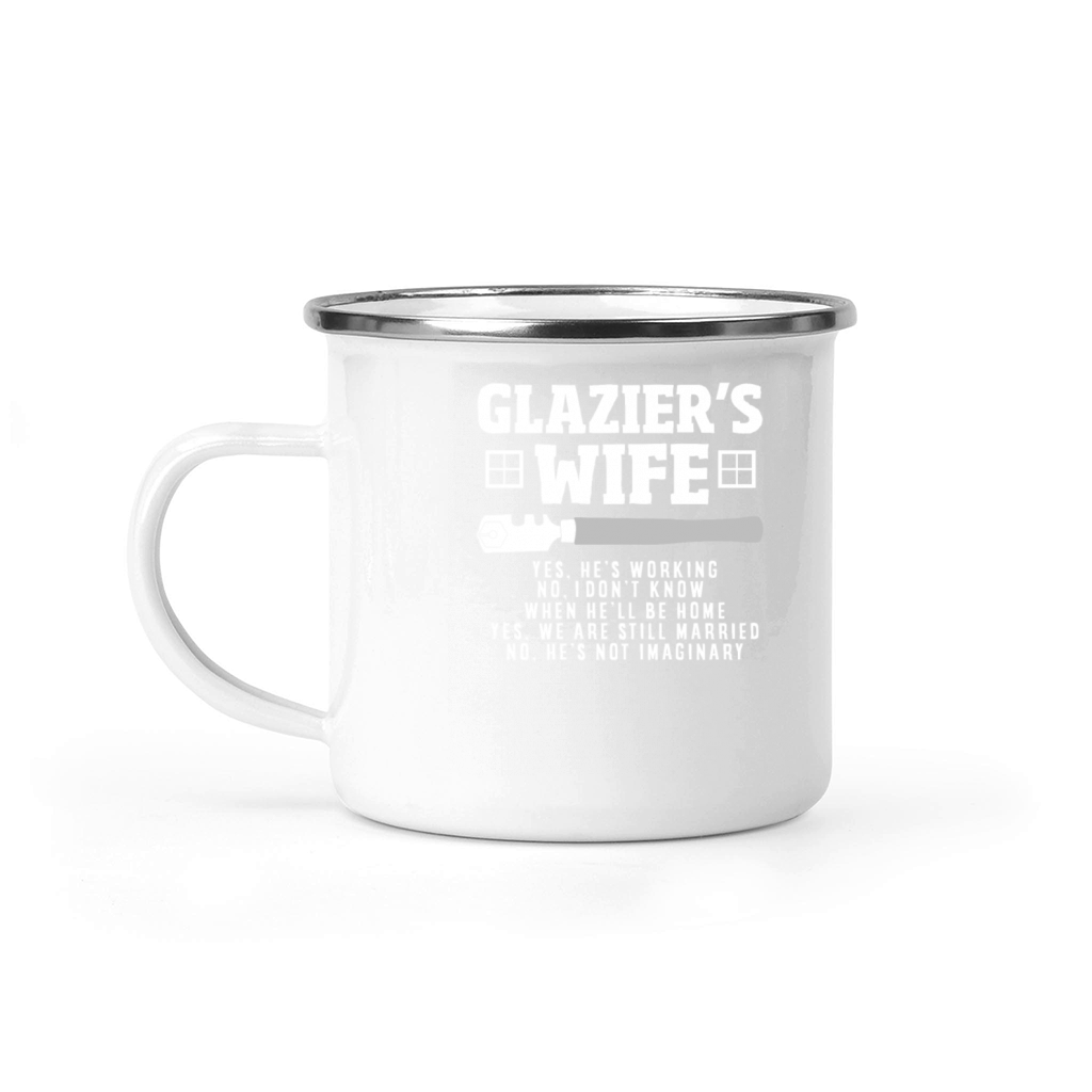 Funny Glazier Gift Camping Mug