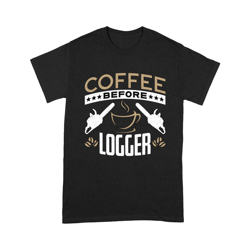 Logging Coffee Woodworker Coffee Lover Logger Comfort T-shirt