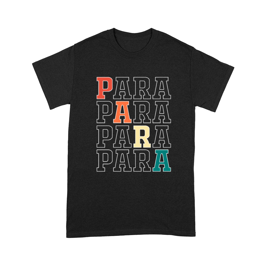 Paraeducator Para Professional Teacher Comfort T-shirt