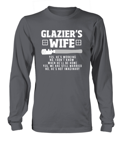 Funny Glazier Gift Long sleeved Unisex