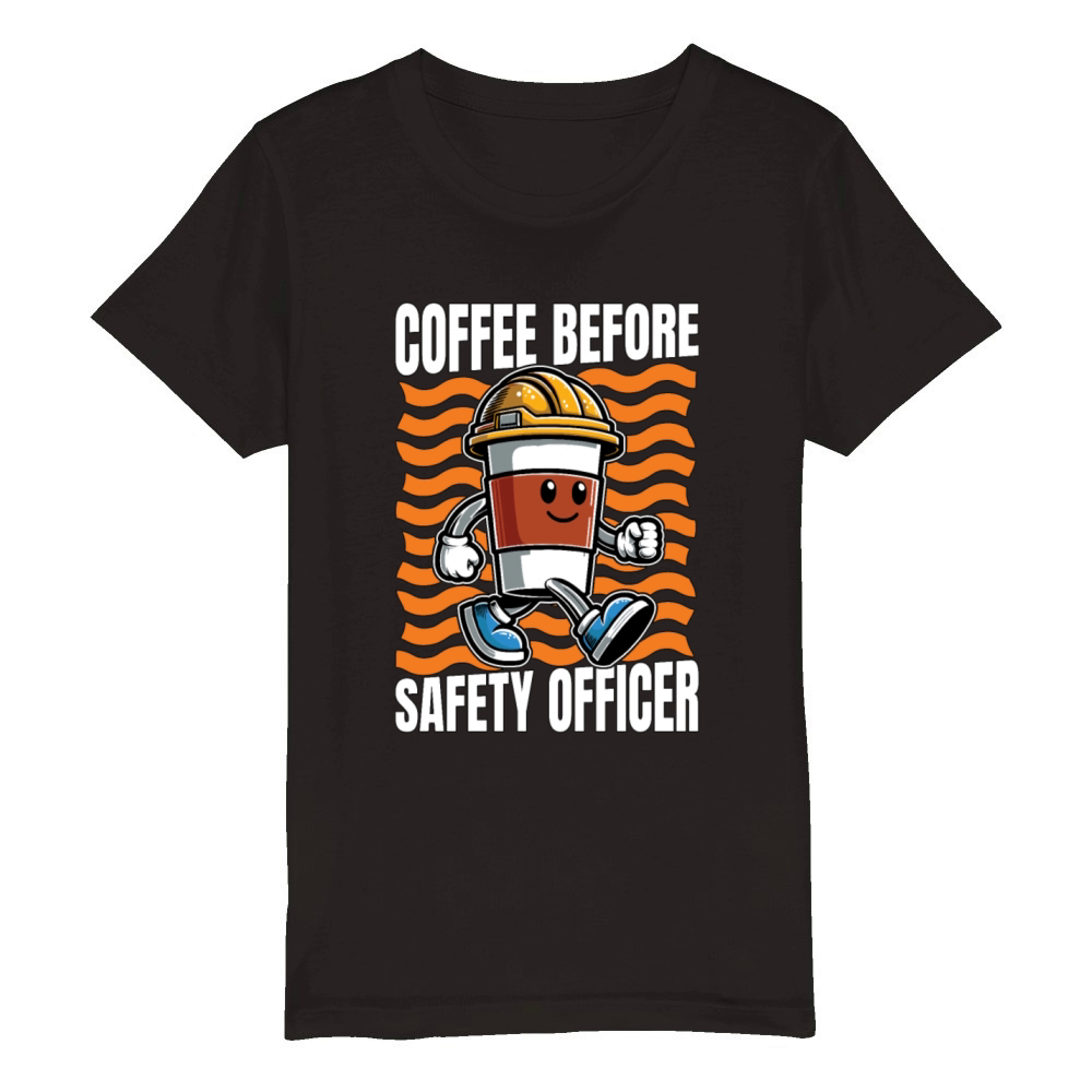 Safety Officer Coffee Safety Manager Coffee Lover Organic Kids Crewneck T-shirt